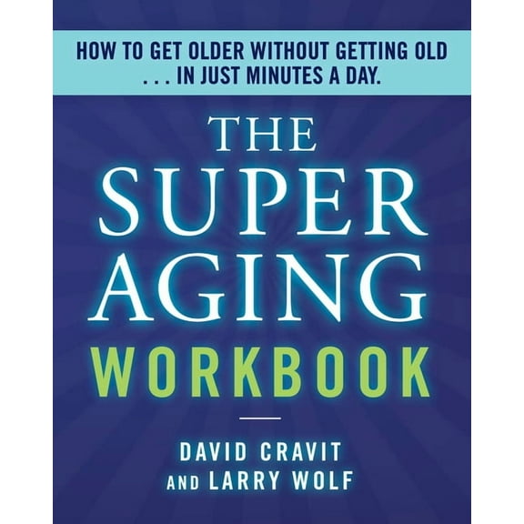 The Superaging Workbook, (Paperback)