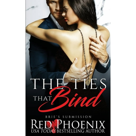 Brie's Submission The Ties That Bind, Book 22, (Paperback)