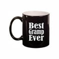 thumbnail image 2 of Gramp Coffee Mugs, Best Gramp Ever 11oz Ceramic Coffee Cup Teacup with Handle, Funny Birthday Gifts, 2 of 4