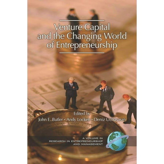 Research in Entrepreneurship and Managem Venture Capital in the Changing World of Entrepreneurship (PB), (Paperback)