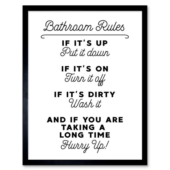 Bathroom Decor Wall Art Funny Toilet Humour Sign Art Print Framed Poster Wall Decor 12x16 inch