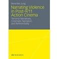 thumbnail image 1 of Raconter la Violence dans le Cinéma d'Action Post-11 Septembre: Récits Terroristes, Narration Cinématographique et Référentiel, 1 of 1