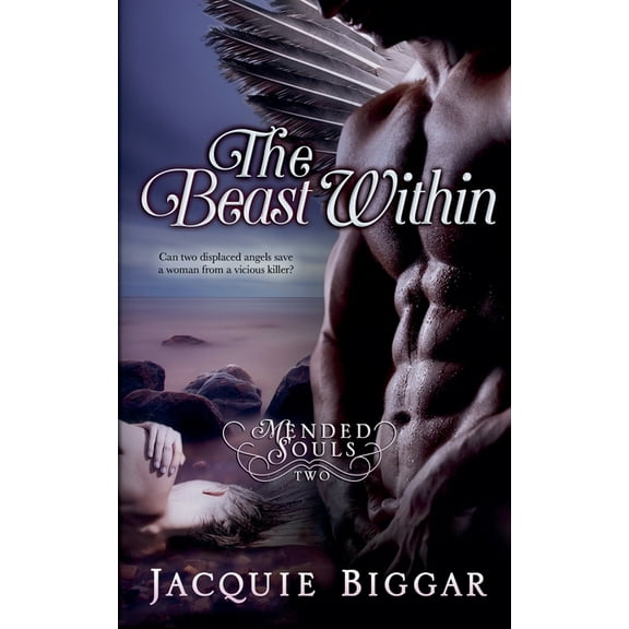 Mended Souls The Beast Within, Book 2, (Paperback)