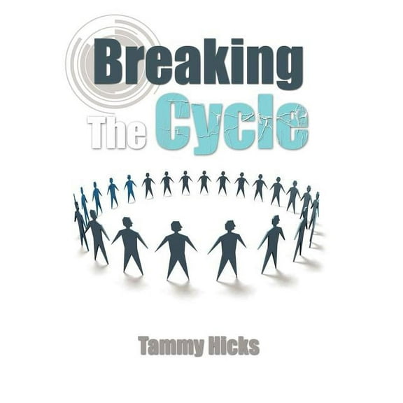 Breaking the Cycle (Hardcover)