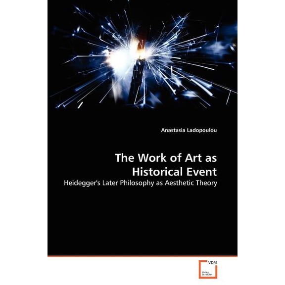 The Work of Art as Historical Event (Paperback)