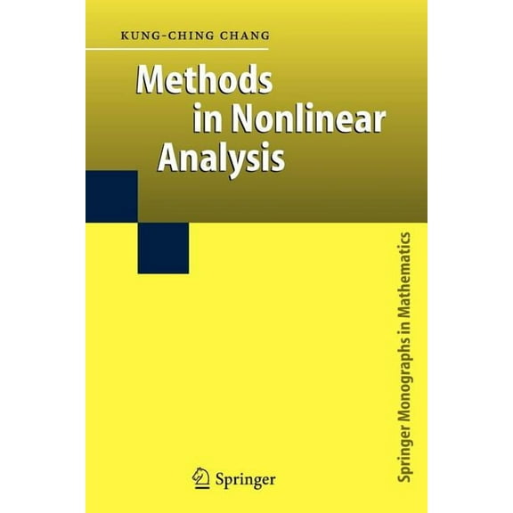 Springer Monographs in Mathematics Methods in Nonlinear Analysis, (Paperback)