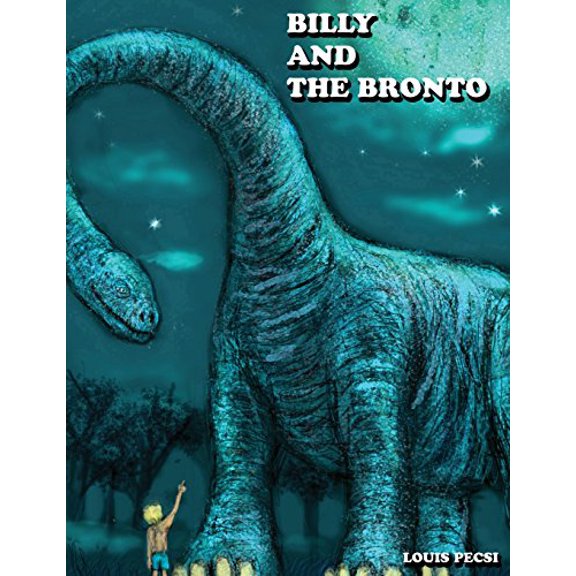 Billy and the Bronto (Paperback)