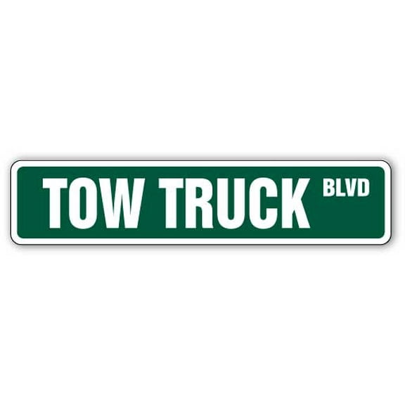 SignMission SS-Tow Truck 4 x 18 in. Tow Truck Street Sign