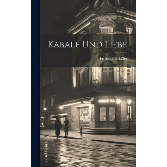 Kabale Und Liebe (Hardcover)