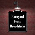 thumbnail image 2 of Barnyard Fresh Breadsticks BLACK Aluminum Composite Sign 20''x24'', 2 of 9