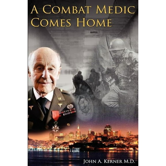 A Combat Medic Comes Home (Paperback)
