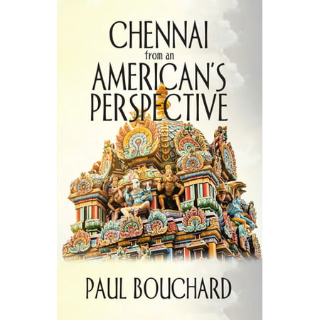 Chennai from an American’S Perspective - eBook