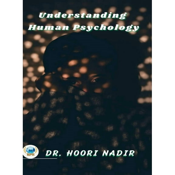Understanding Human Psycology, (Hardcover)