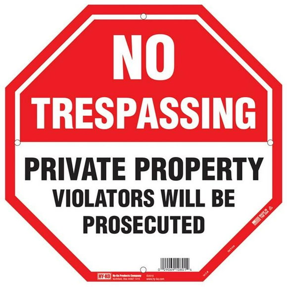 Hy-Ko 5012308 12 x 12 in. English No Trespassing & Private Property Sign, Polystyrene