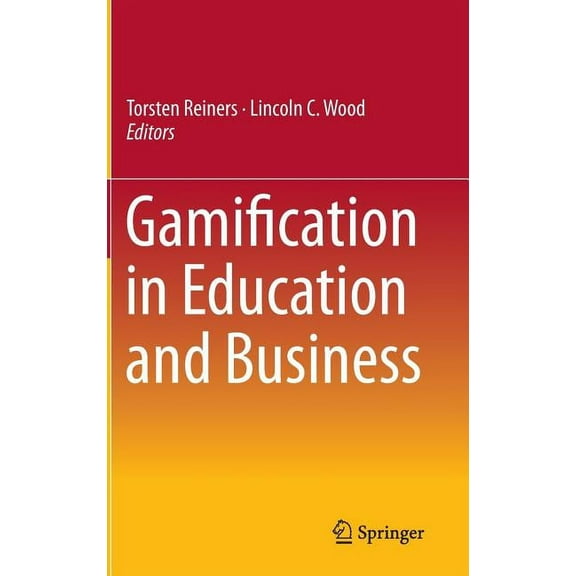 Gamification in Education and Business, (Hardcover)