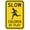 color a, variant on 8 x 12 inch “Slow - Children at Play” Metal Sign, Screen Printed, 63 mil Laminated Rustproof Aluminum, Black and Yellow