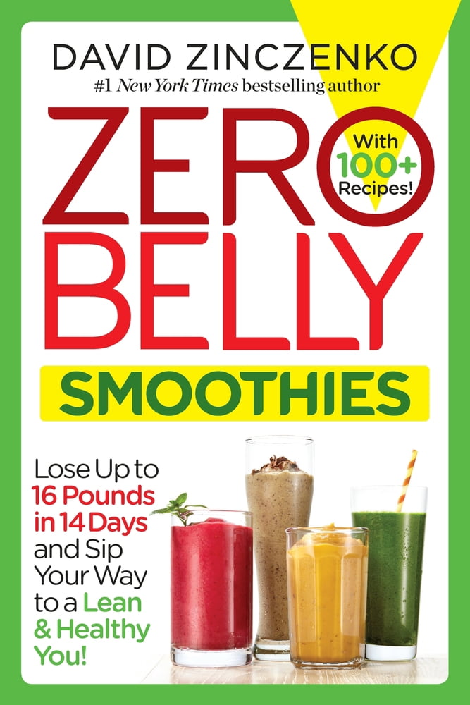 Pre-Owned Zero Belly Smoothies: Lose Up to 16 Pounds in 14 Days and Sip Your Way to a Lean & Healthy You! (Paperback) 0399178449 9780399178443