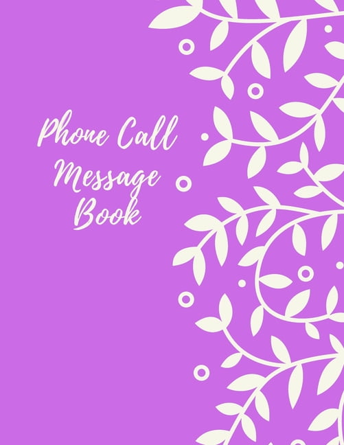 Phone Call Message Book : Follow Up Phonebook, Phone Call Record, Track