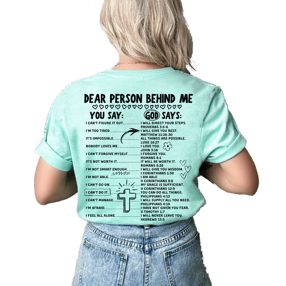 Womens Christian Tshirt Dear Person BehInd Me God Says Back Design Christian T-shirt Graphic Tee-MInt-small