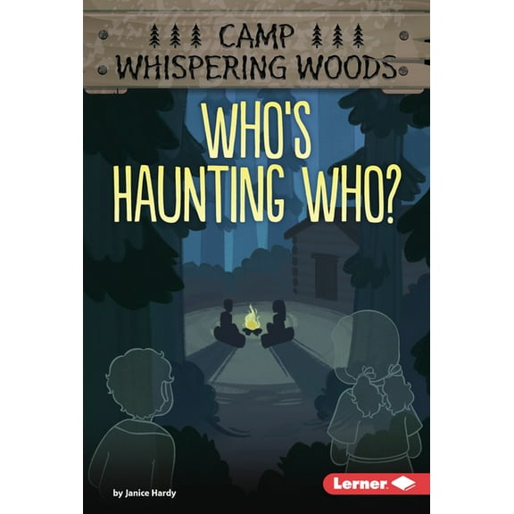 Camp Whispering Woods (Phonics Fun -- Ch Who's Haunting Who?, (Hardcover)