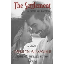 Crime and Suspense Thriller: The Settlement (Paperback)