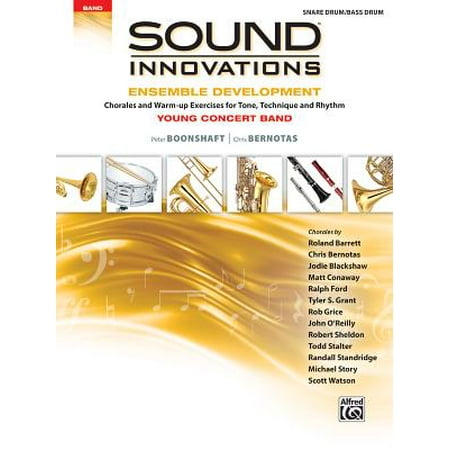 Rhythm Band Tunable Hand Drum Sound Innovations for Concert Band -- Ensemble Development for Young Concert Band : Chorales and Warm-Up Exercises for Tone, Technique, and Rhythm (Snare Drum/Bass Drum) ()