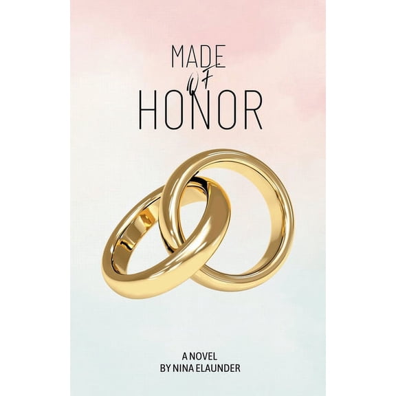 Made to Love Made of Honor, Book 1, (Paperback)
