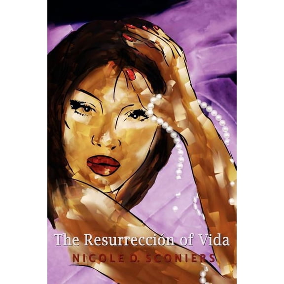 The Resurreccion of Vida