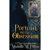 Portrait of His Obsession, (Paperback)