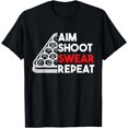 thumbnail image 1 of Billiard Pool Aim Shoot Swear Repeat Camiseta, 1 of 2