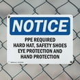 thumbnail image 5 of (2 Pack) PPE Required Hard Hat Safety Shoes Eye OSHA Notice Sign 14 Inch X 10 Inch Indoor / Outdoor Rust-Free Aluminum Metal Signs for Workplace, Workshop, and Construction Site, Made, 5 of 8