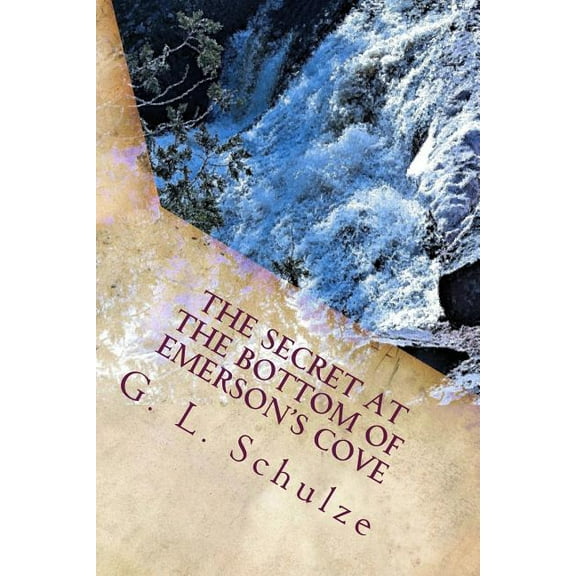 The Young Detective's Mystery The Secret at the Bottom of Emerson's Cove: The Young Detectives' Mystery - Book Five, Book 5, (Paperback)