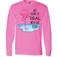 thumbnail image 3 of Inktastic Not Going to Deal with This Today Sleeping Flamingo Long Sleeve T-Shirt, 3 of 5
