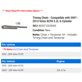thumbnail image 2 of Timing Chain - Compatible with 2007 - 2014 Volvo XC90 3.2L 6-Cylinder 2008 2009 2010 2011 2012 2013, 2 of 2