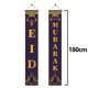 thumbnail image 2 of Conjunto de decoración Eid Porch Sign Ramadan Banner Decoración colgante Decoración interior / exterior Eid MFZFUKR CPB-US-DYP83-4, 2 of 5