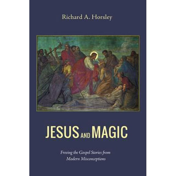 Jesus and Magic (Hardcover)