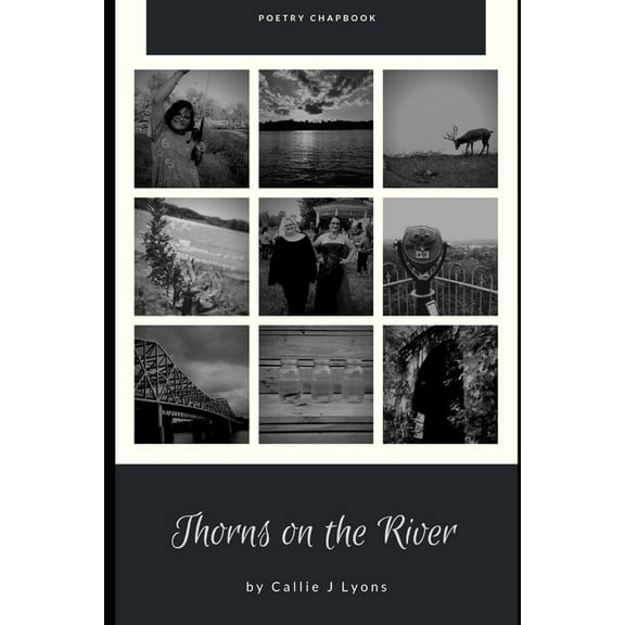 Thorns on the River: Poetry Chapbook (Paperback)