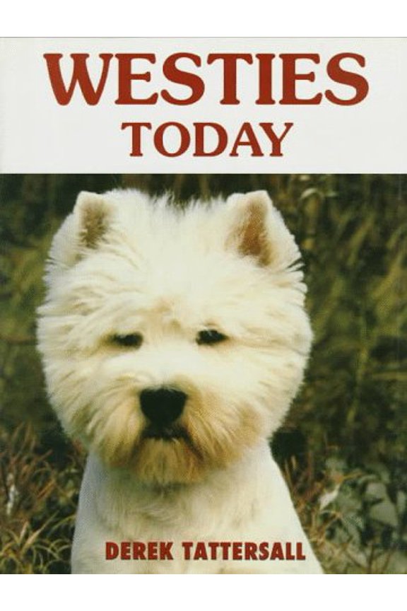 Pre-Owned Westies Today (Hardcover)