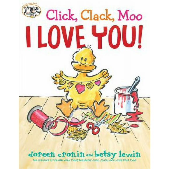 Pre-Owned Click, Clack, Moo I Love You! (Hardcover) 1481444964 9781481444965