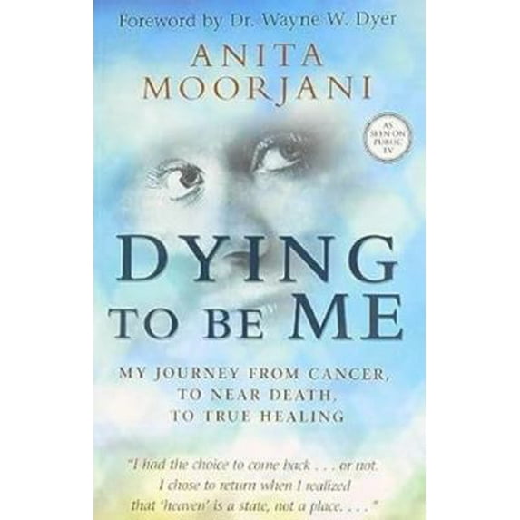 Pre-Owned Dying to be Me Paperback by Anita Moorjani