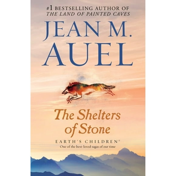 Pre-Owned The Shelters of Stone: Earth's Children, Book Five (Paperback 9780553382617) by Jean M Auel