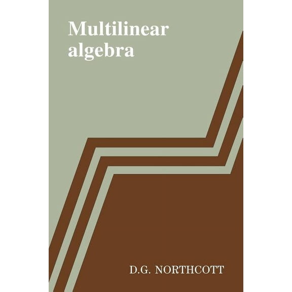 Multilinear Algebra, (Paperback)