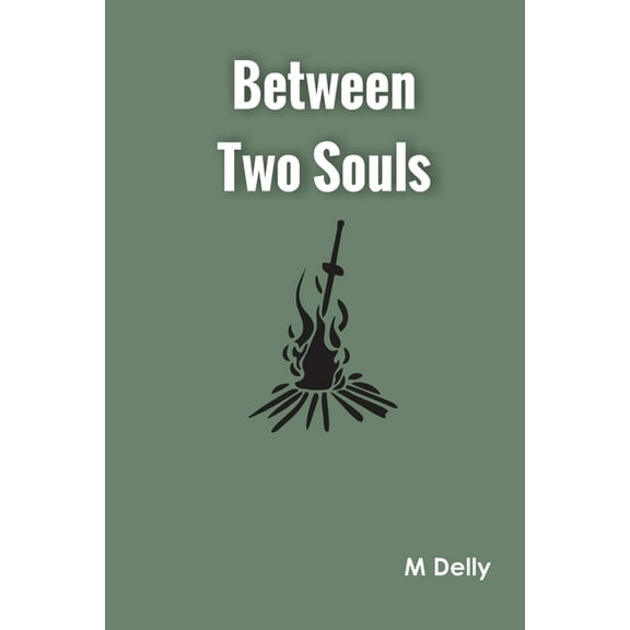 Between Two Souls, (Paperback)