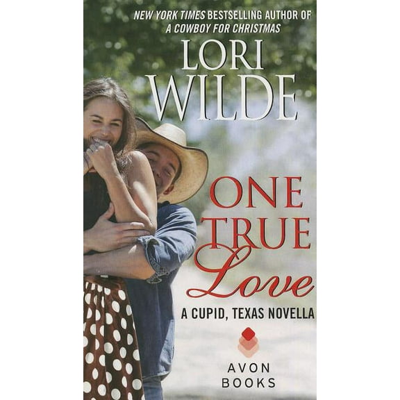 Cupid, Texas Novella One True Love, Book 1, (Paperback)