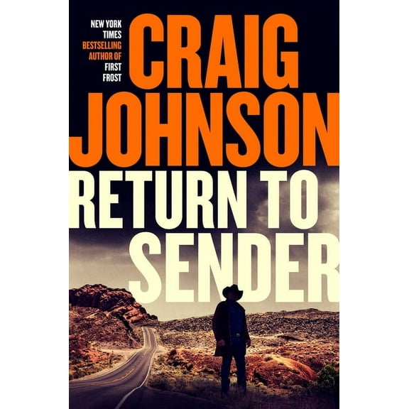 Longmire Mystery Return to Sender: A Longmire Mystery, (Hardcover)