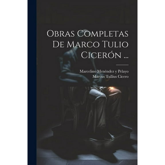 Obras Completas De Marco Tulio Cicer?n ...