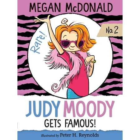 Judy Moody Gets Famous! (Best Way To Get Famous)