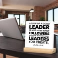 thumbnail image 4 of Office Leadership Signs a Sign of a Good Leader Is Not How Many Followers You Acrylic Desk Plaque Sign Office Decoration 4x4 Inch, 4 of 6
