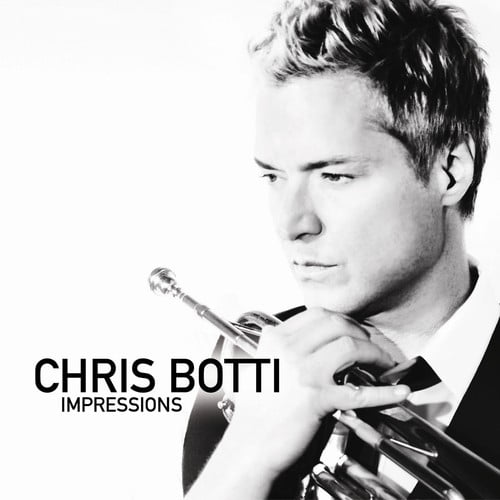 Chris Botti - Impressions - Music & Performance - CD