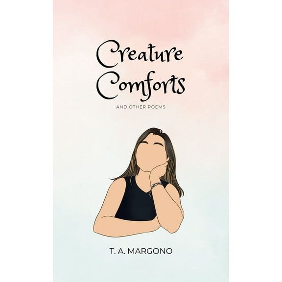 Creature Comforts (and other poems) (Paperback)